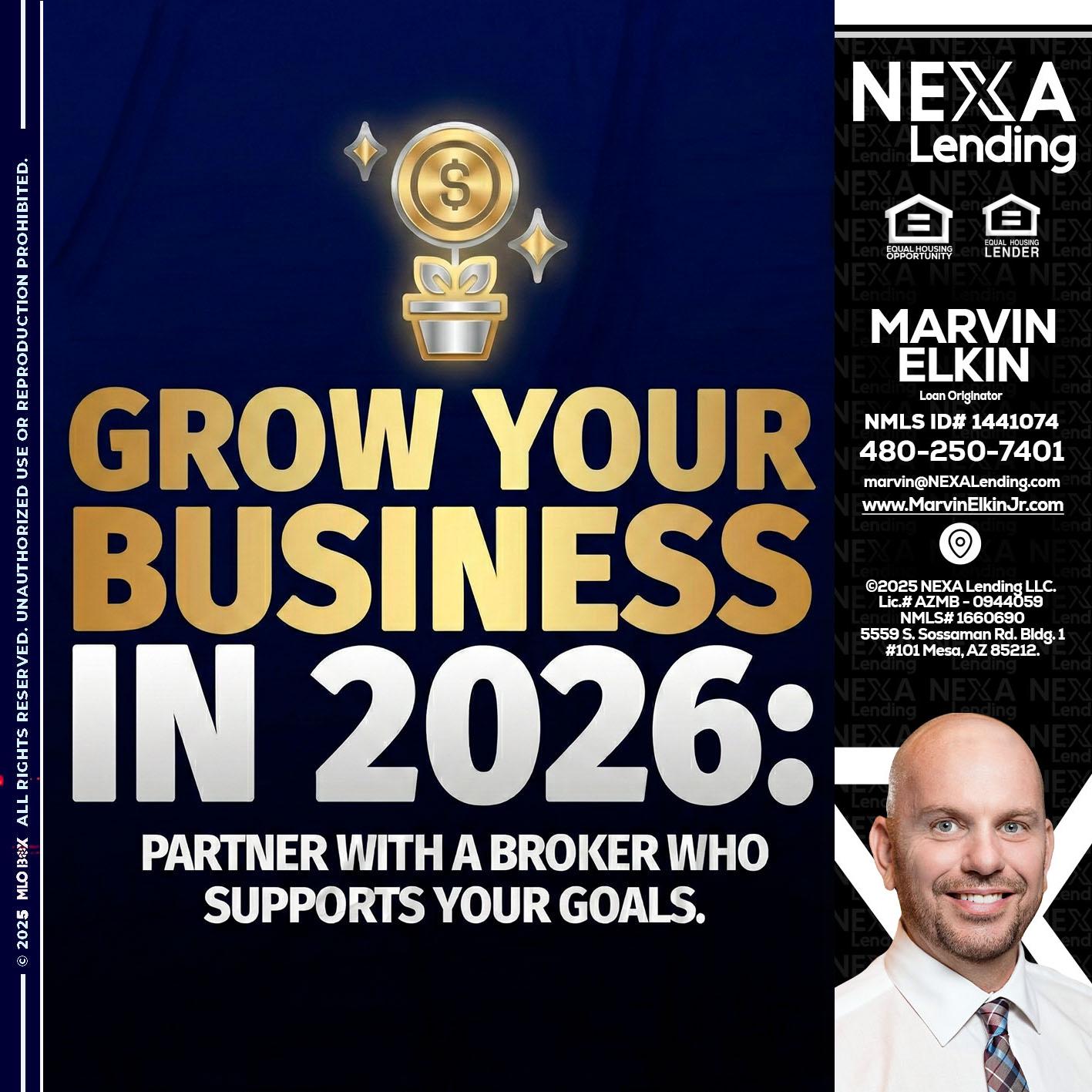 GROW YOUR BUSINESS - Marvin Elkin -Loan Originator