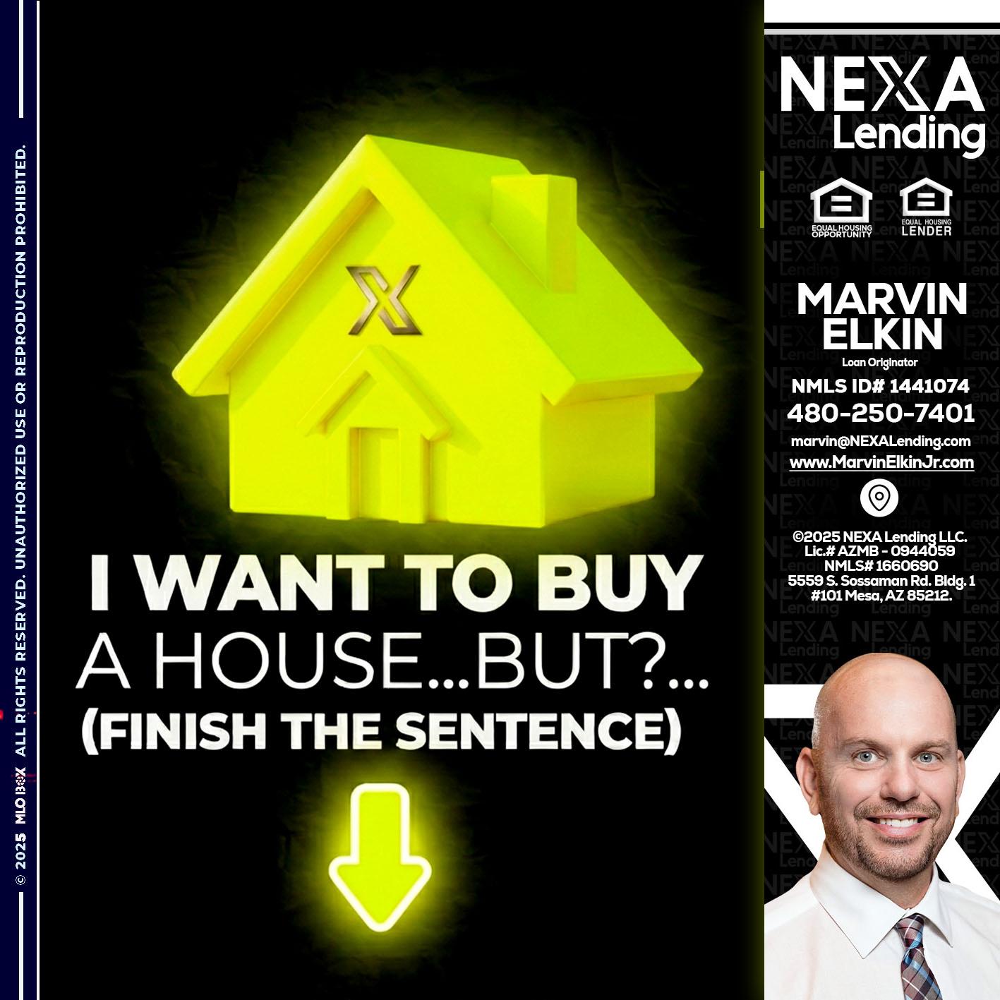 i want to buy - Marvin Elkin -Loan Originator