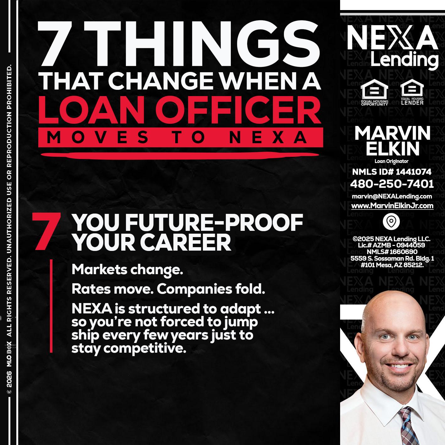 7 THINGS (7) - Marvin Elkin -Loan Originator