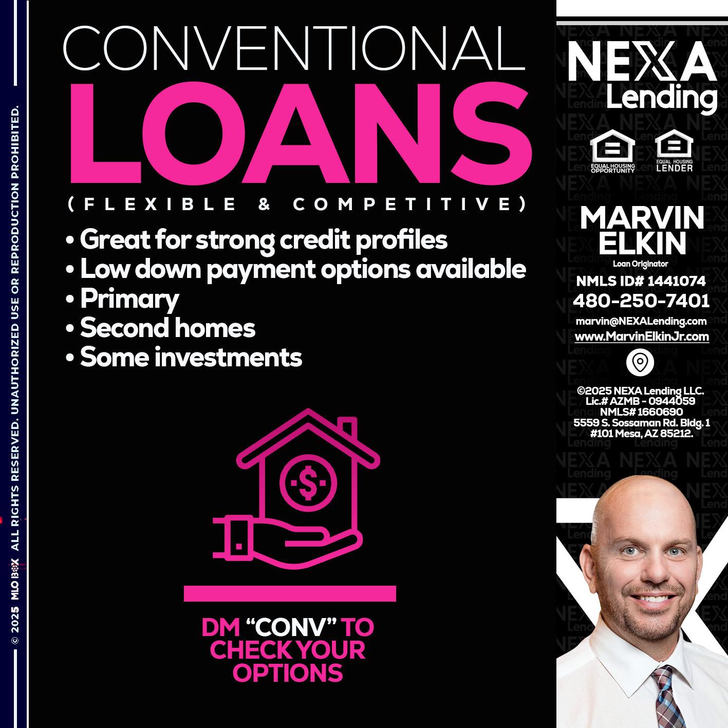 CONVENTIONAL LOANS - Marvin Elkin -Loan Originator