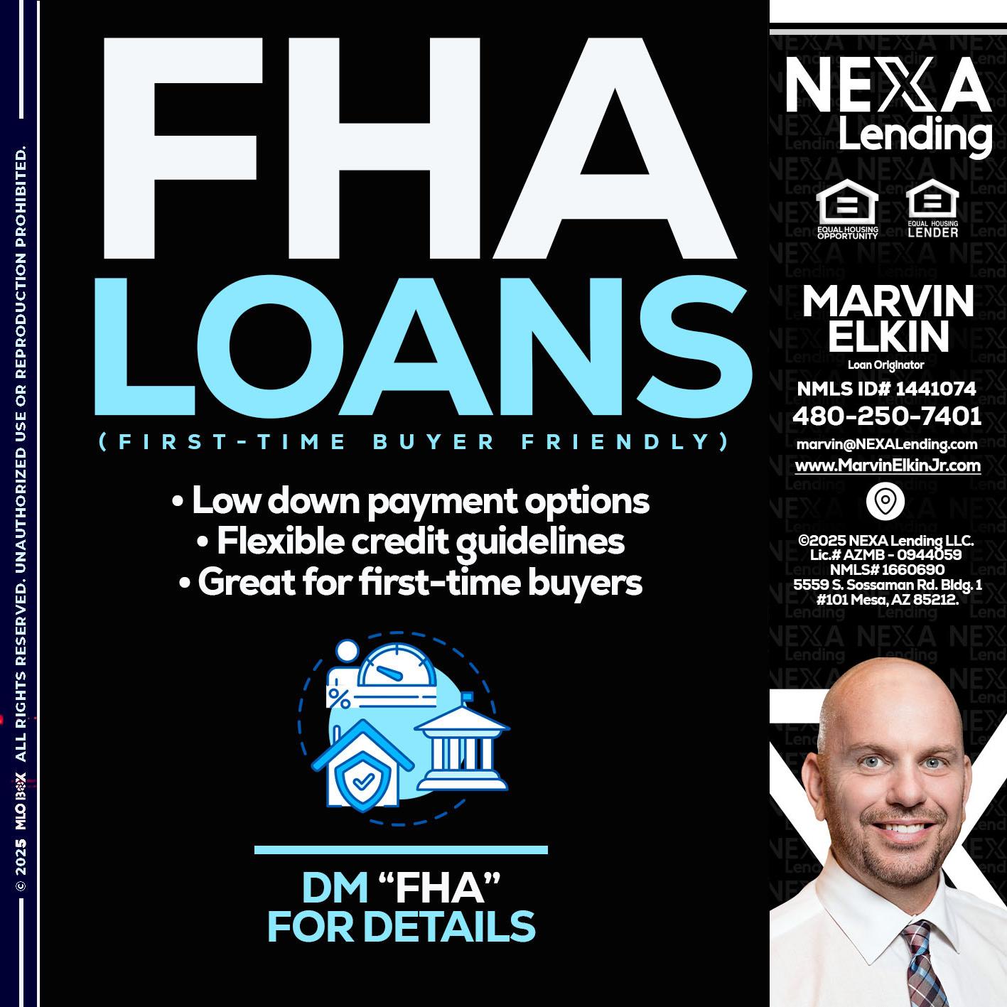 FHA LOANS - Marvin Elkin -Loan Originator