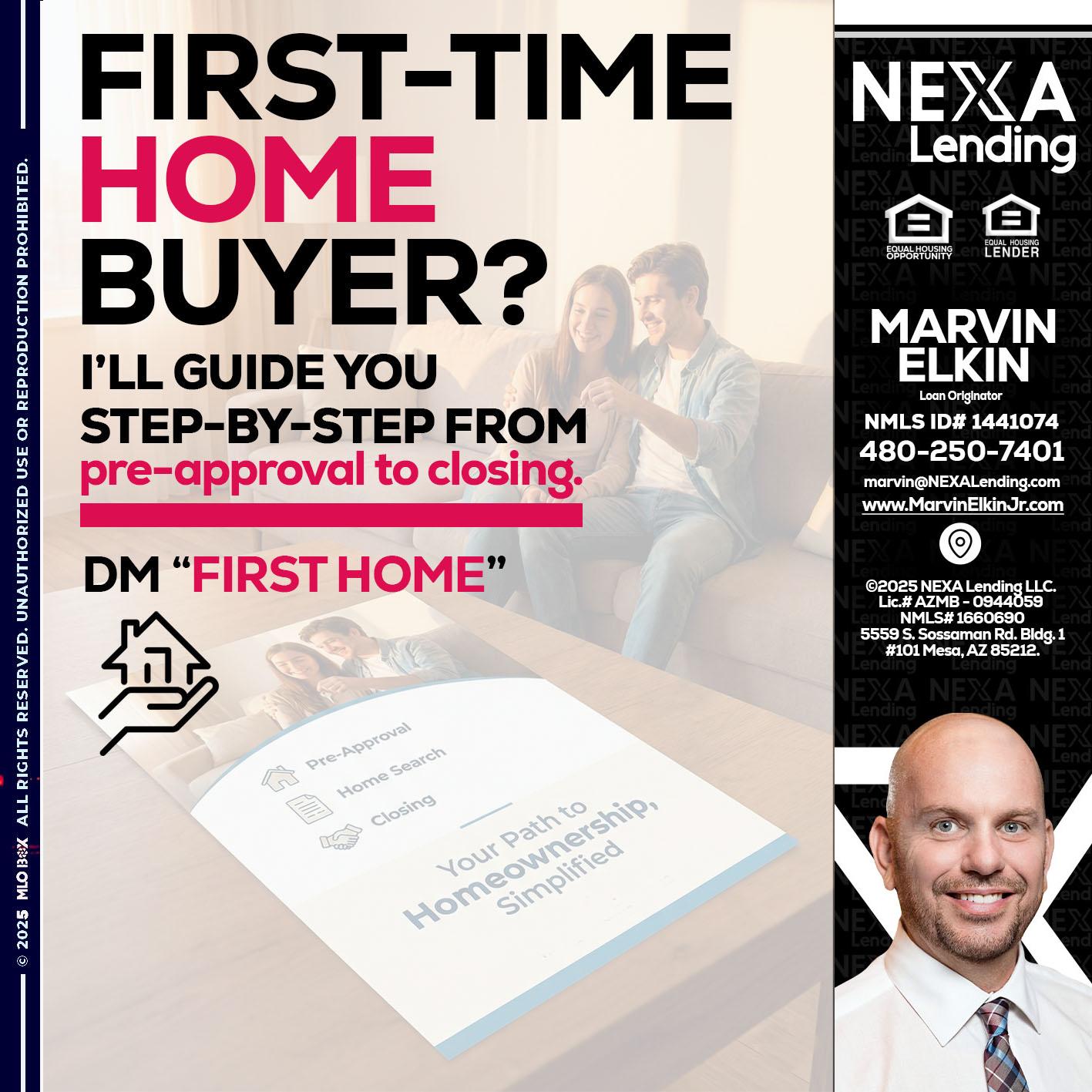 first time home buyer - Marvin Elkin -Loan Originator