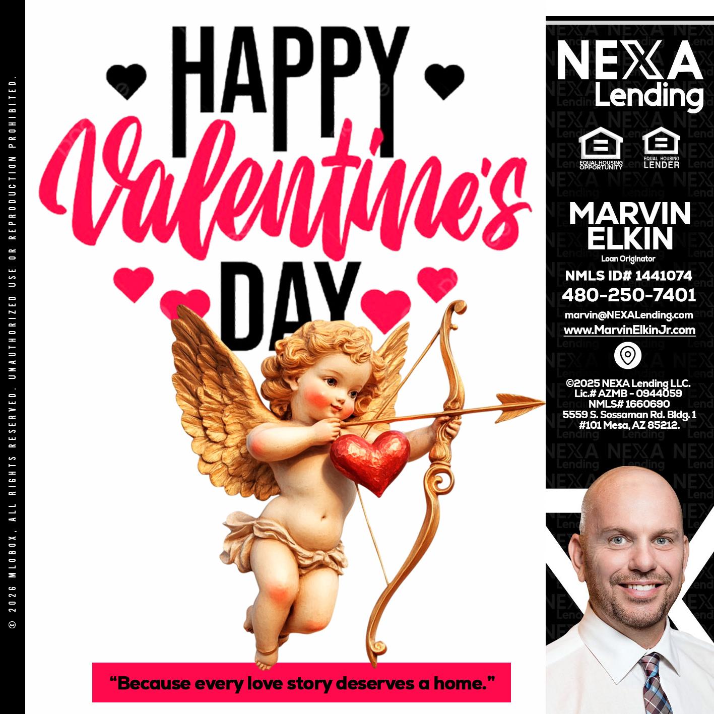 happy valentines day - Marvin Elkin -Loan Originator