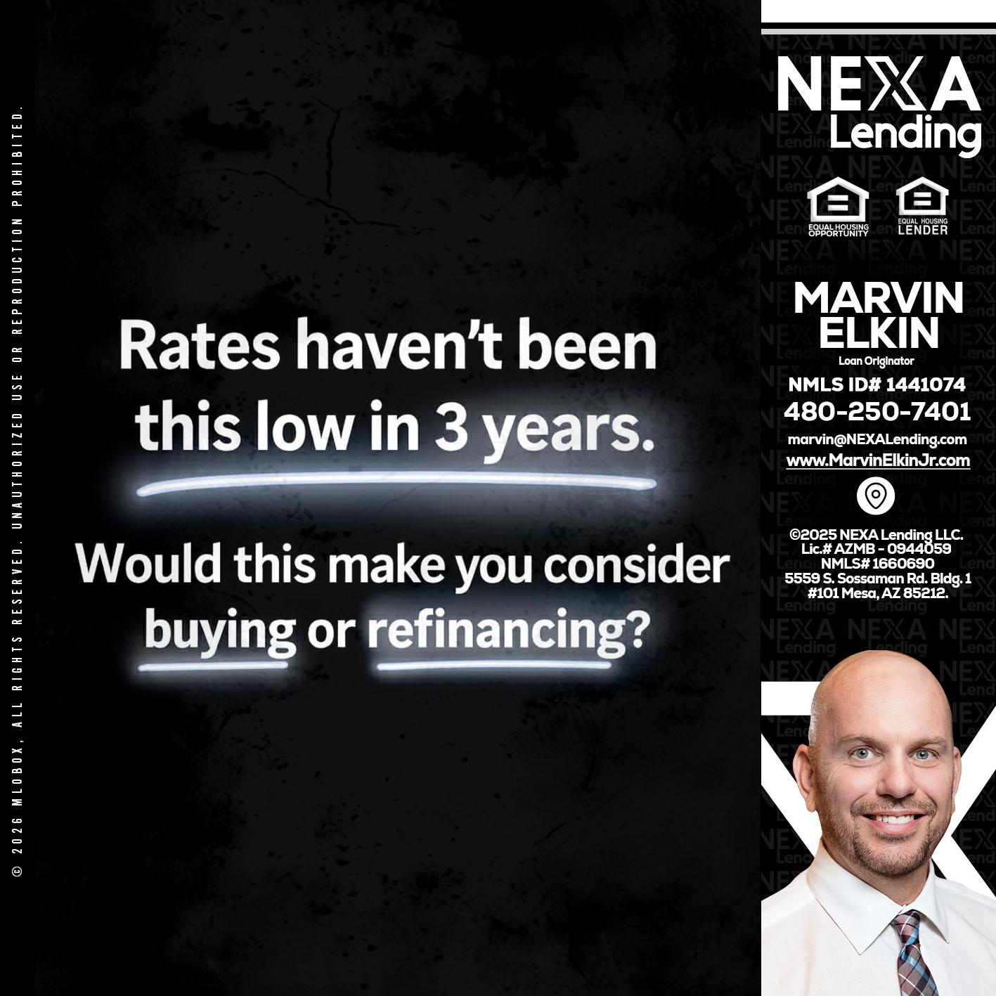 RATES HAVEN'T - Marvin Elkin -Loan Originator