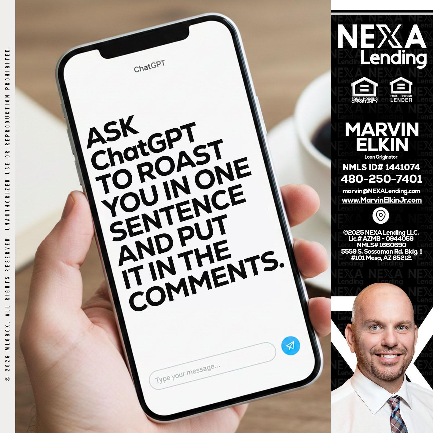ask chatgpt - Marvin Elkin -Loan Originator