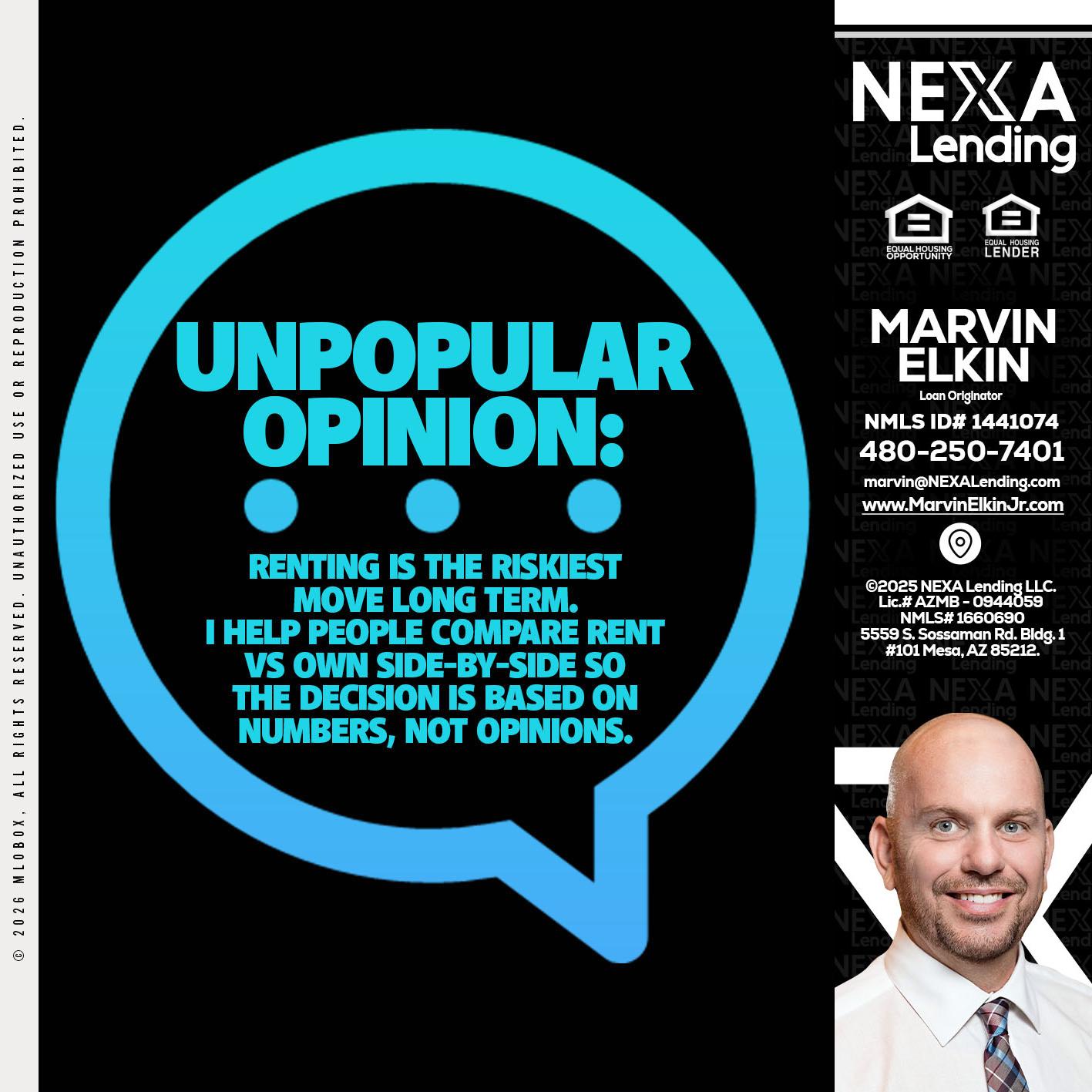 unpopular opinion - Marvin Elkin -Loan Originator