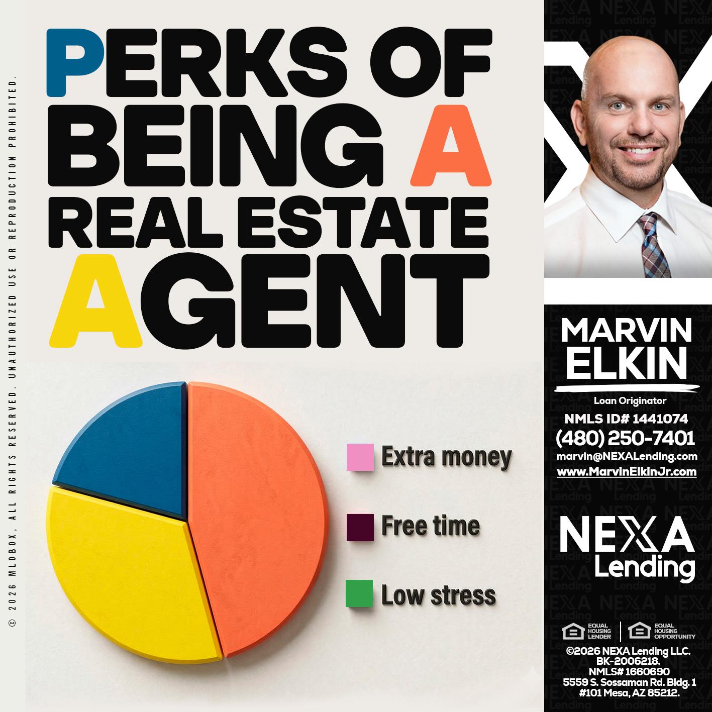 PERKS OF BEING - Marvin Elkin -Loan Originator