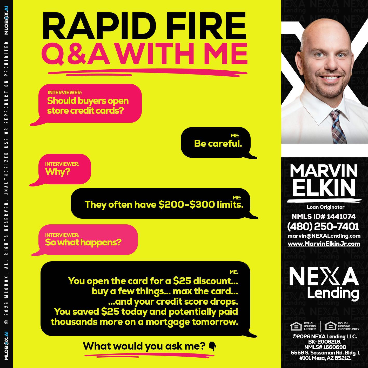 RAPID FIRE Q&A - Marvin Elkin -Loan Originator
