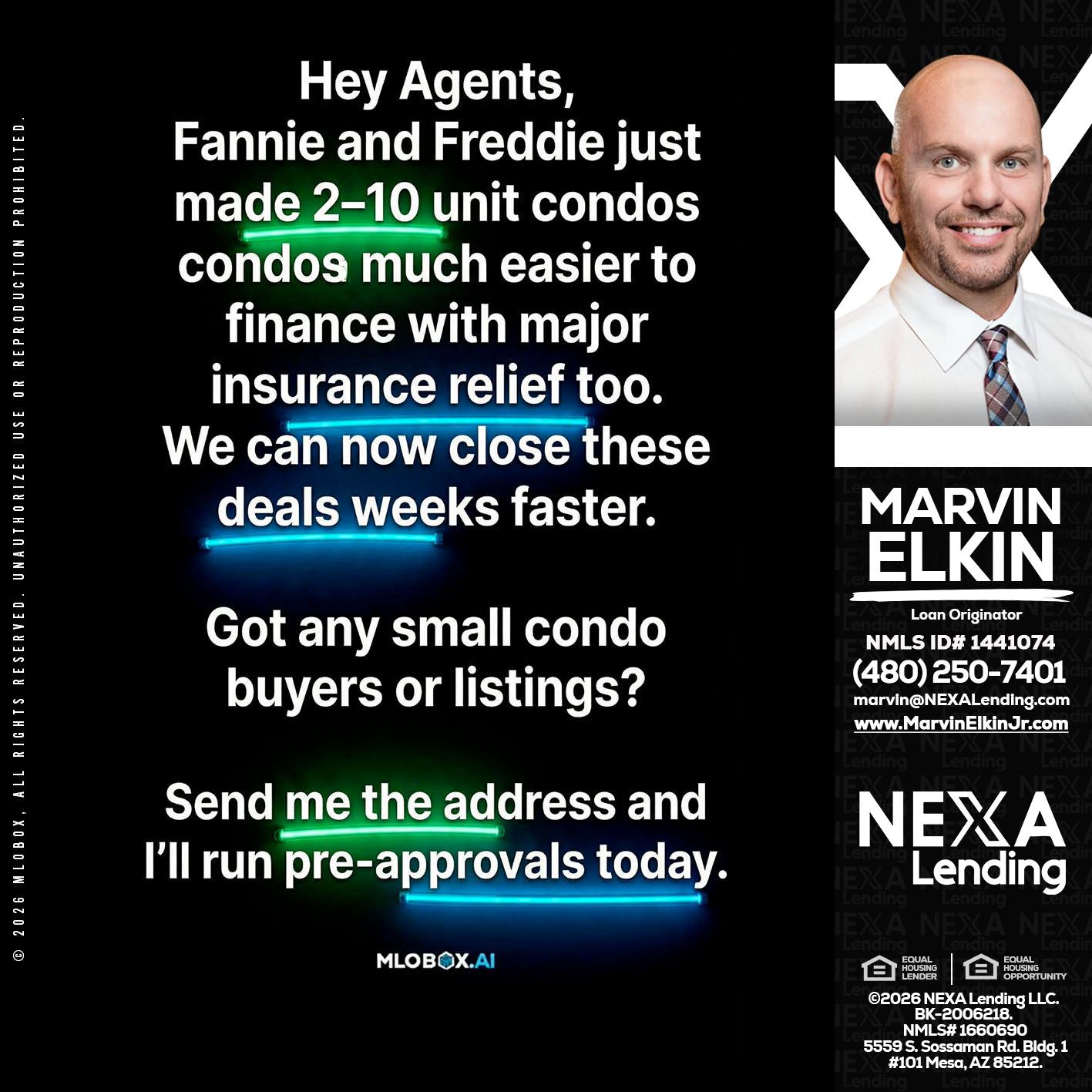 HEY AGENTS - Marvin Elkin -Loan Originator
