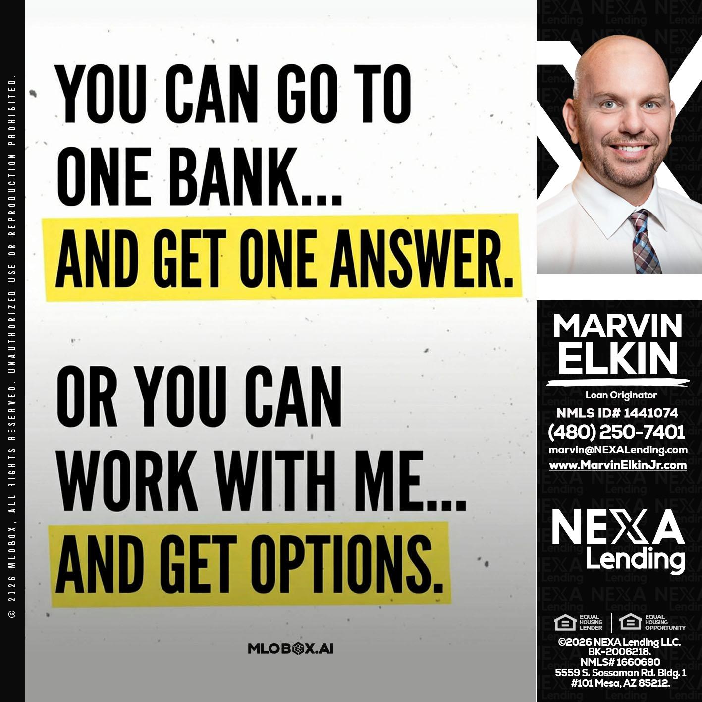 YOU CAN GO TO - Marvin Elkin -Loan Originator