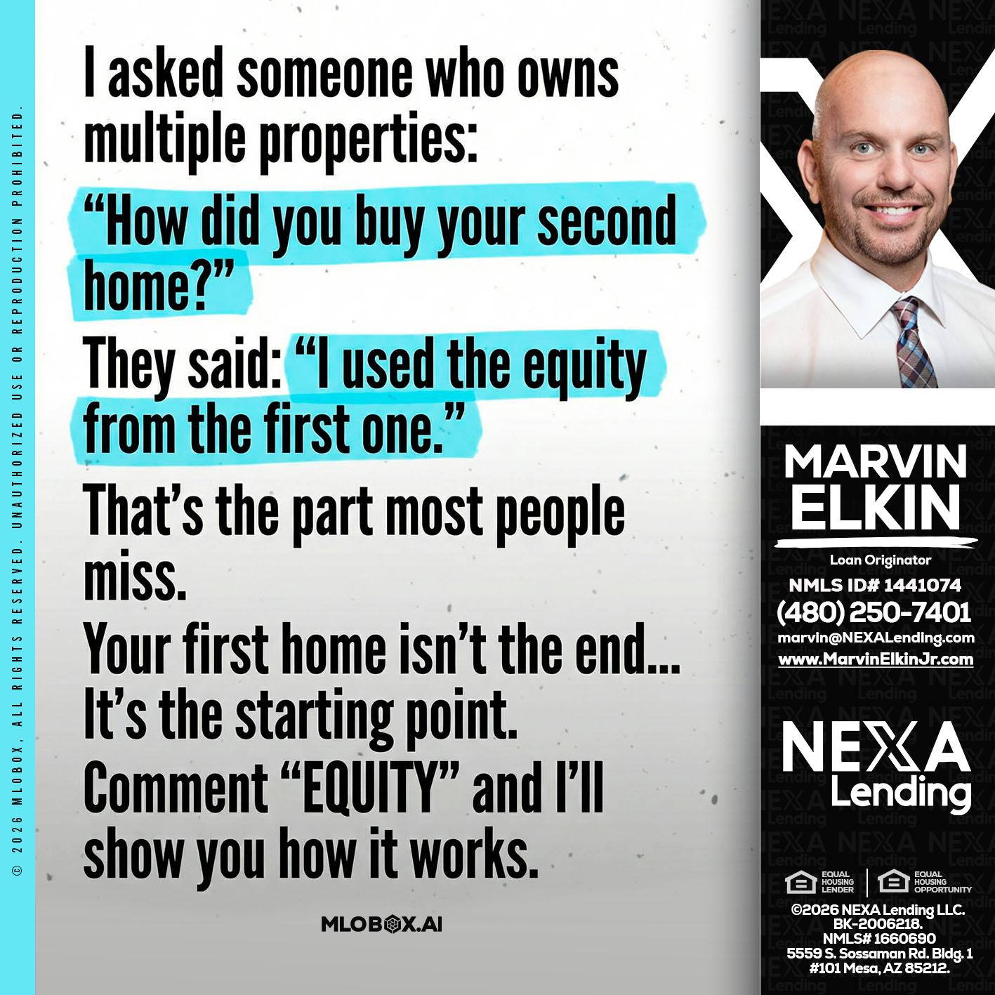 I asked someone - Marvin Elkin -Loan Originator