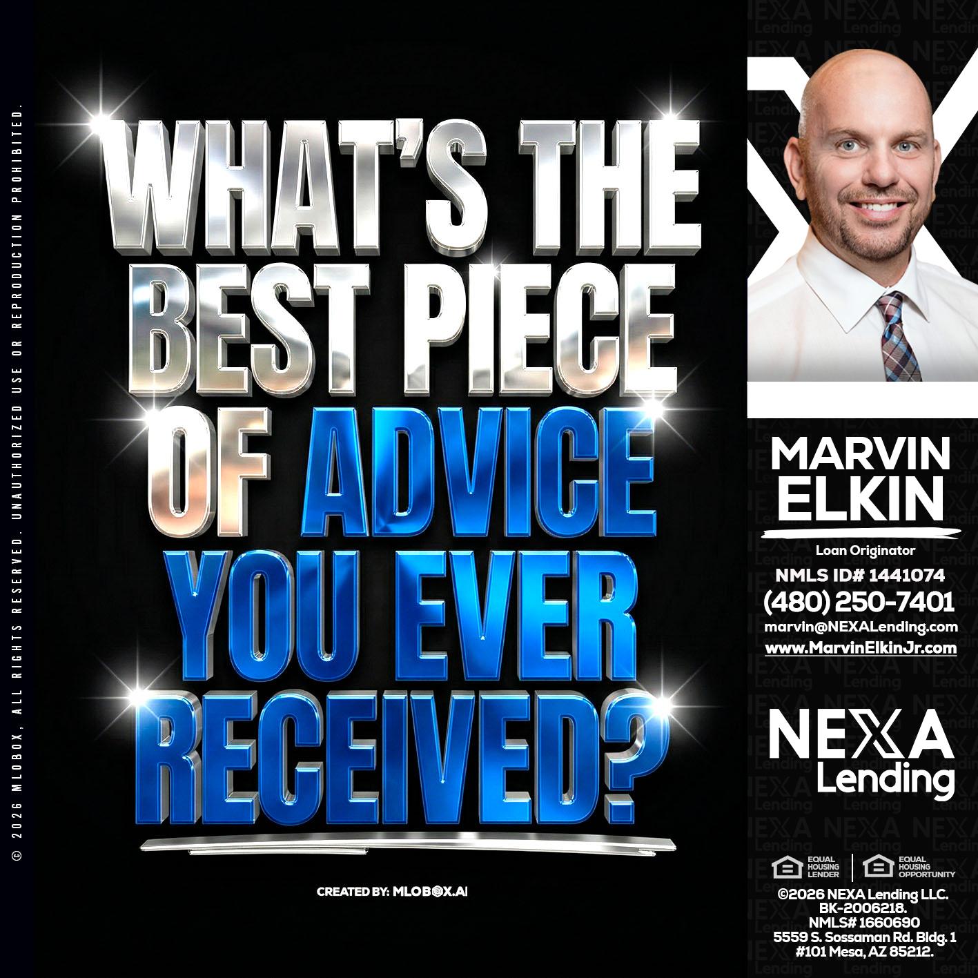 WHATS THE BEST - Marvin Elkin -Loan Originator