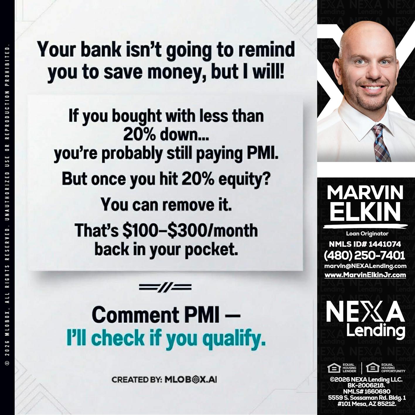 YOUR BANK ISNT - Marvin Elkin -Loan Originator