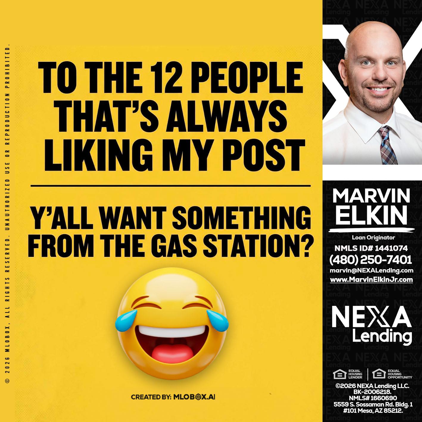 TO THE 12 PEOPLE - Marvin Elkin -Loan Originator