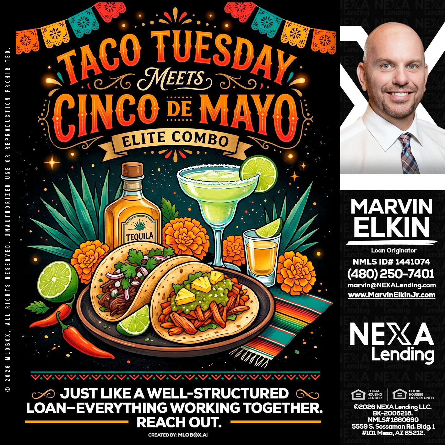 TACO TUESDAY - Marvin Elkin -Loan Originator