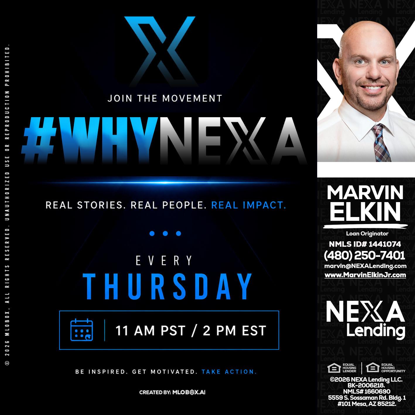 why NEXA - Marvin Elkin -Loan Originator