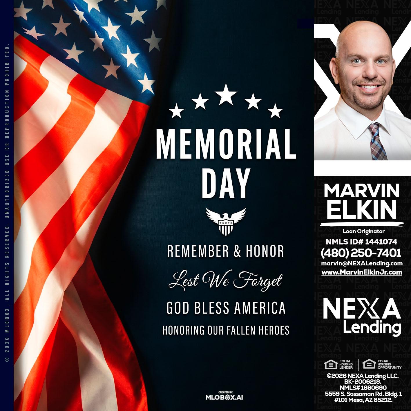MEMORIAL DAY - Marvin Elkin -Loan Originator