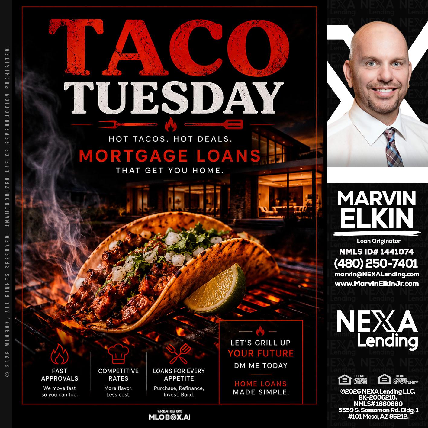 TACO TUESDAY - Marvin Elkin -Loan Originator