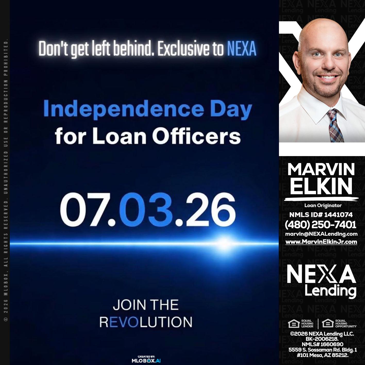 INDEPENDENCE DAY - Marvin Elkin -Loan Originator