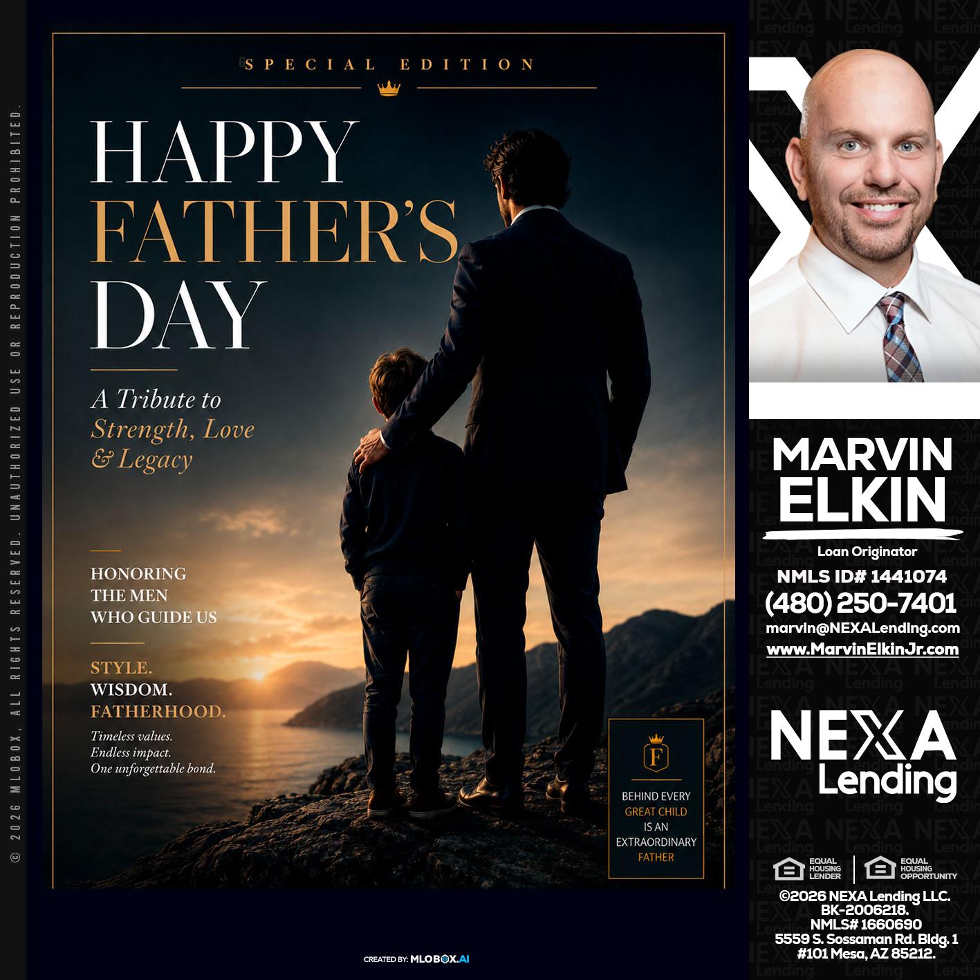 HAPPY FATHERS DAY - Marvin Elkin -Loan Originator