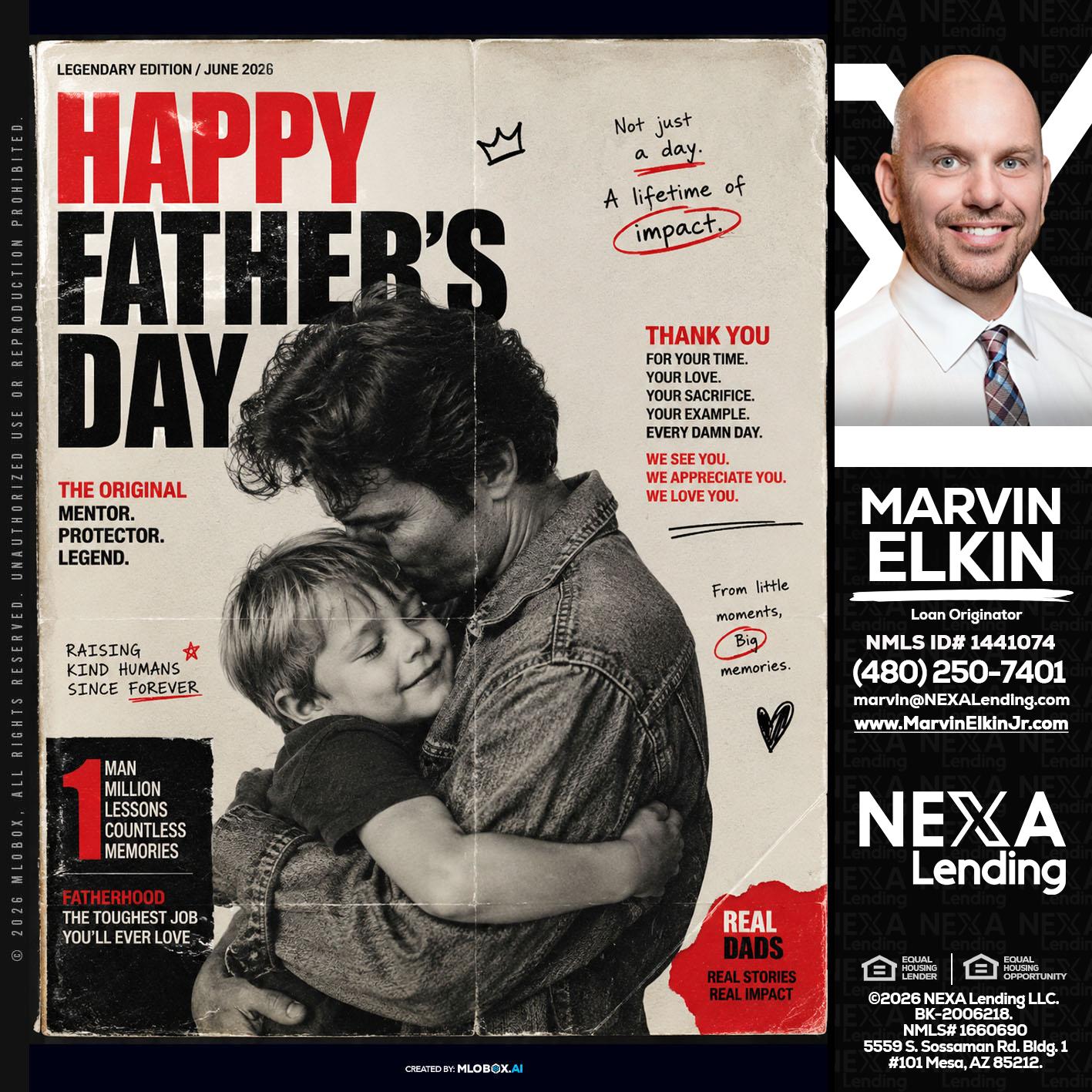 HAPPY FATHERS DAY - Marvin Elkin -Loan Originator