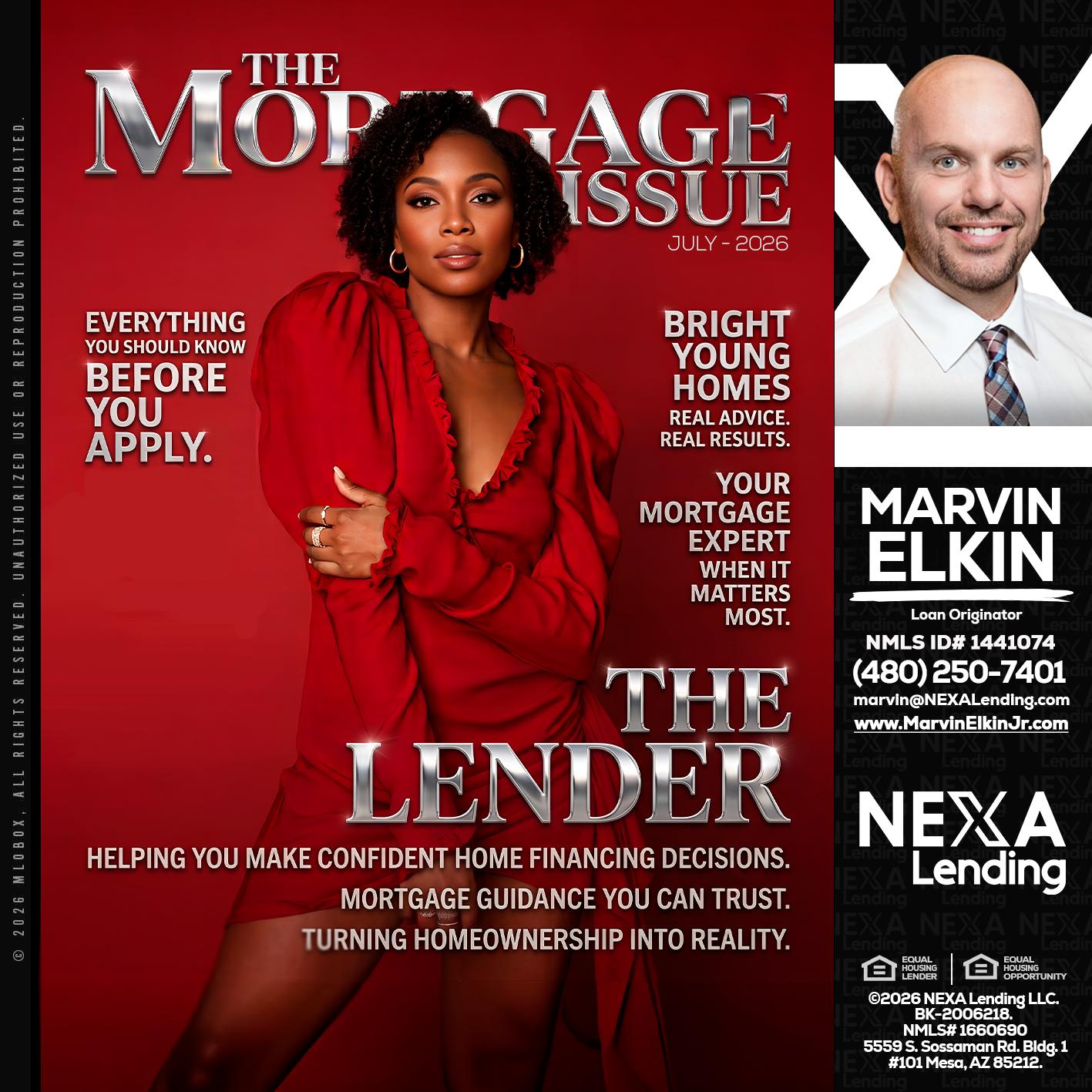 THE MORTGAGE ISSUE JULY - Marvin Elkin -Loan Originator