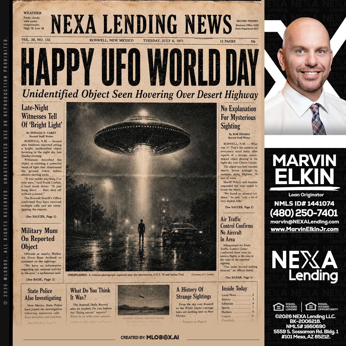 HAPPY UFO WORLD DAY - Marvin Elkin -Loan Originator