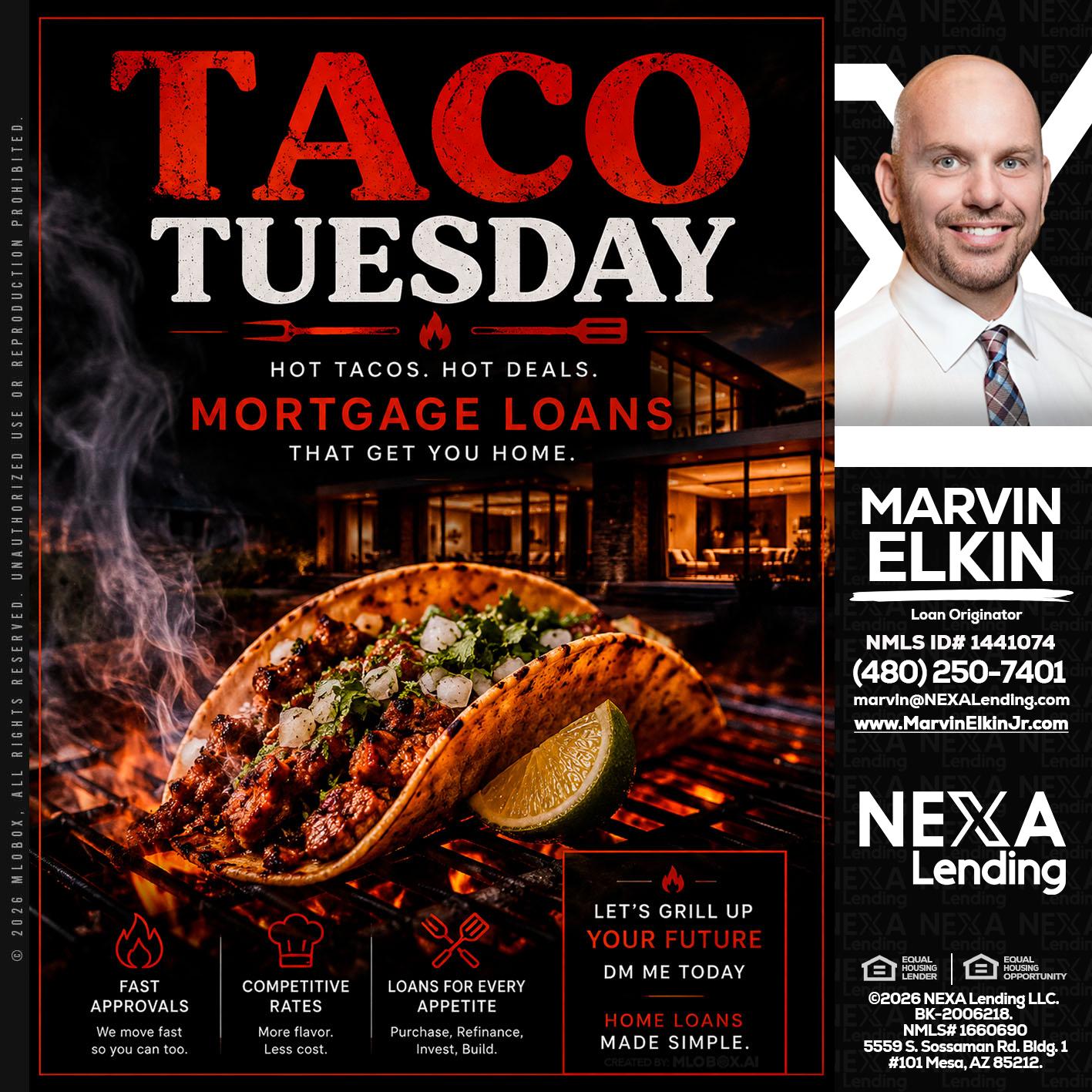 TACO TUESDAY - Marvin Elkin -Loan Originator