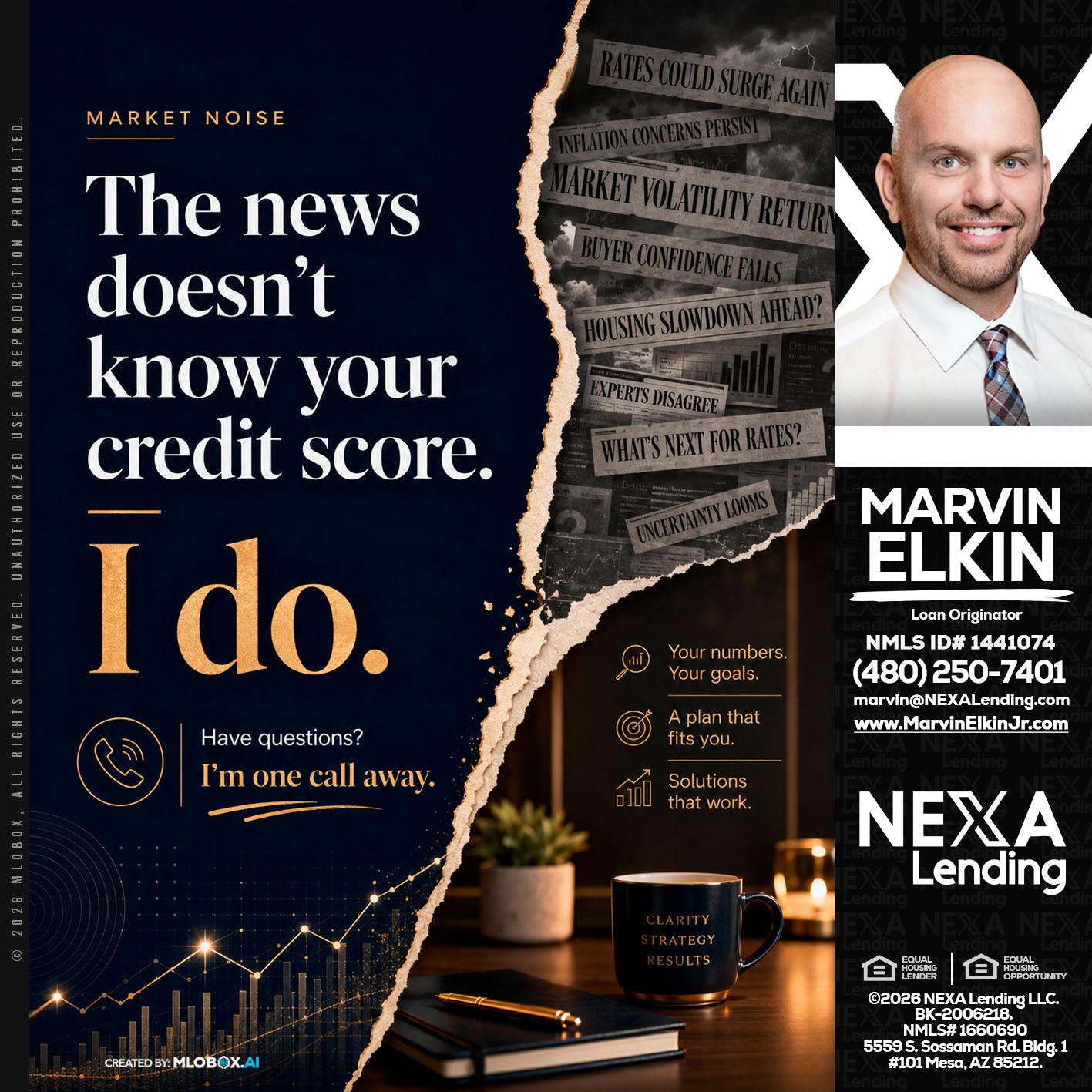MARKET NOISE - Marvin Elkin -Loan Originator