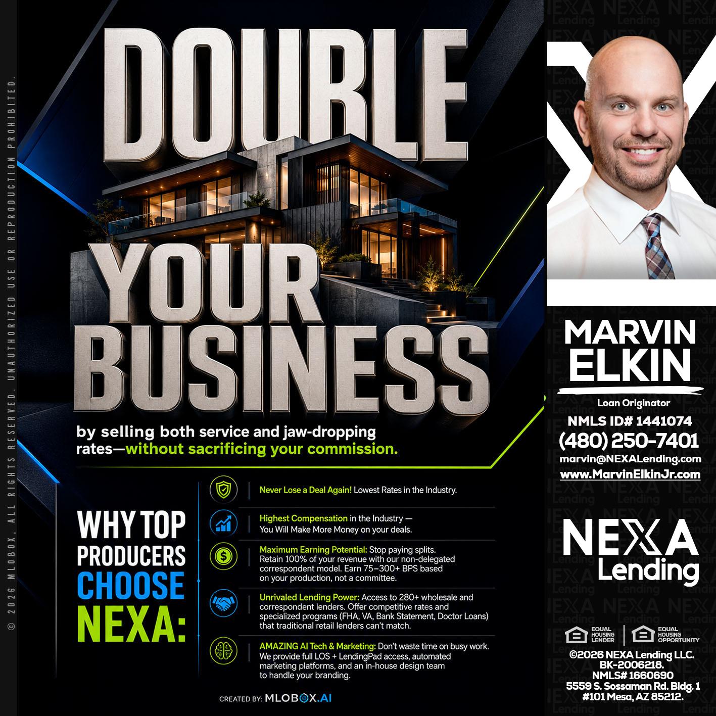 DOUBLE YOUR BUSINESS - Marvin Elkin -Loan Originator