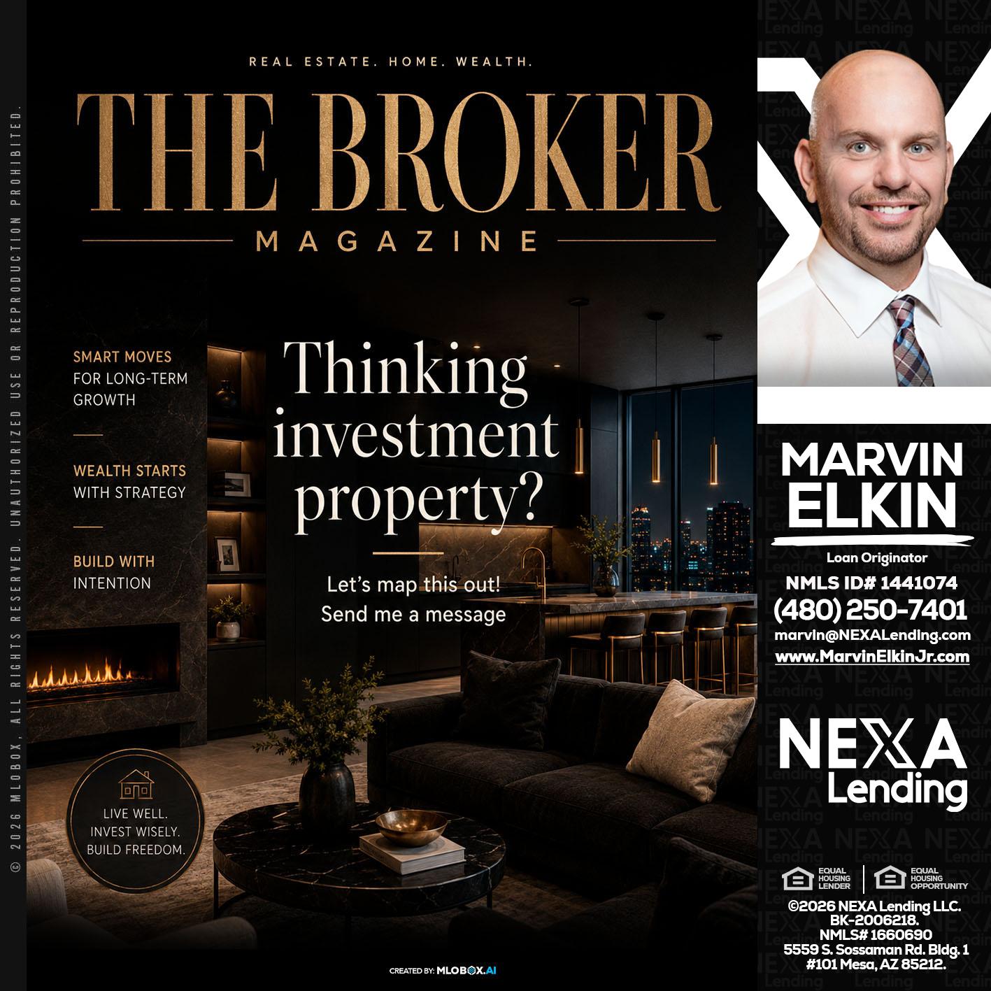 THE BROKER - Marvin Elkin -Loan Originator