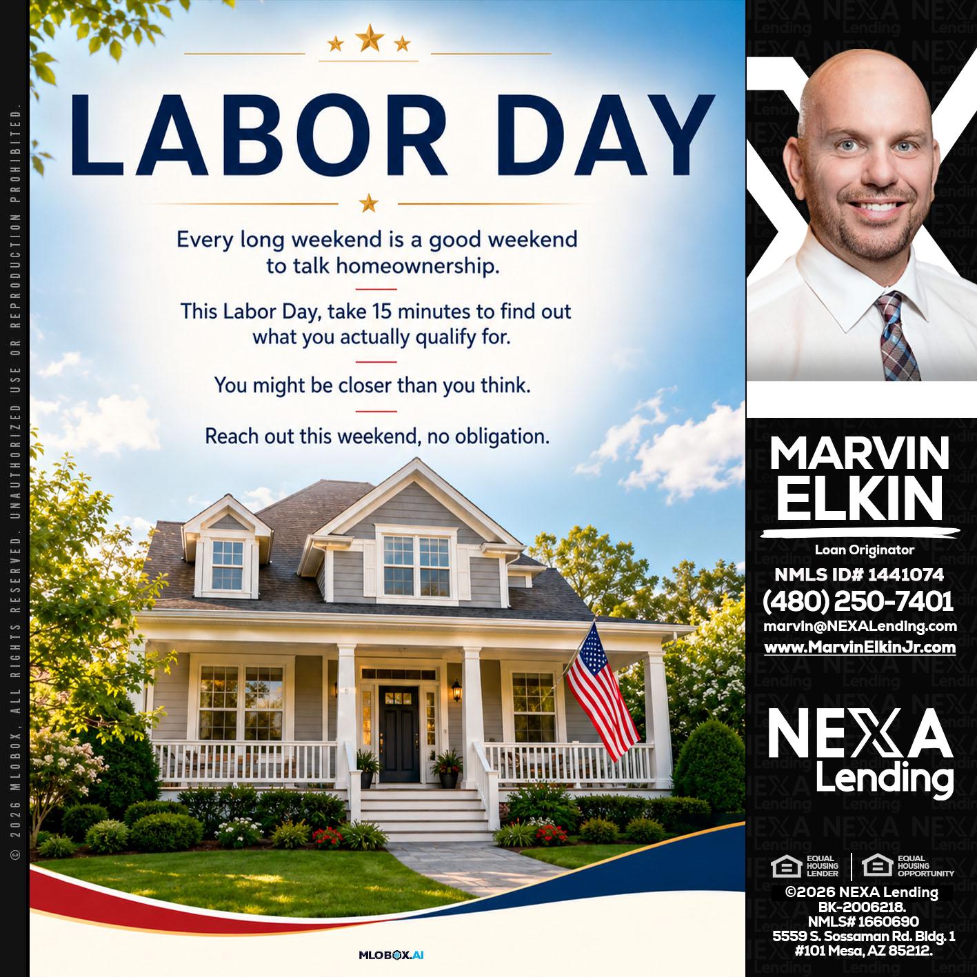 LABOR DAY - Marvin Elkin -Loan Originator